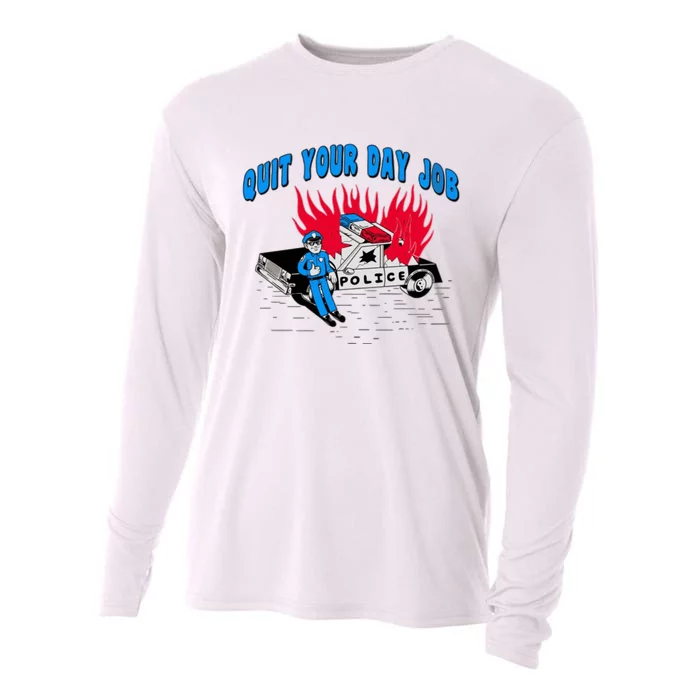 Quit Your Day Job Funny Police Humor Cooling Performance Long Sleeve Crew