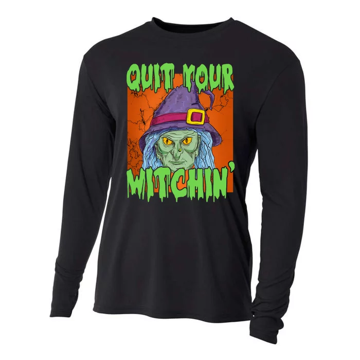 Quit Your Witchin Spooky Halloween Cooling Performance Long Sleeve Crew