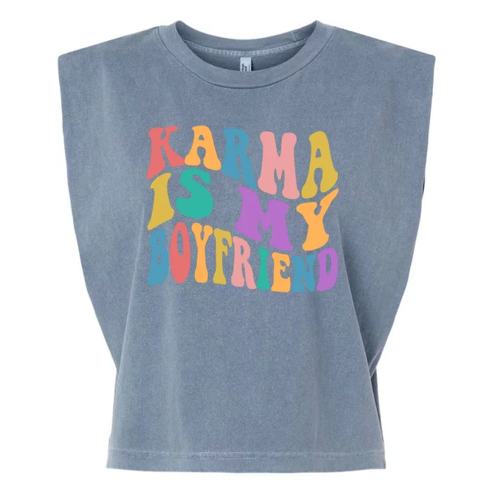 Retro 1960s 70s Karma Is My Boyfriend Garment-Dyed Women's Muscle Tee