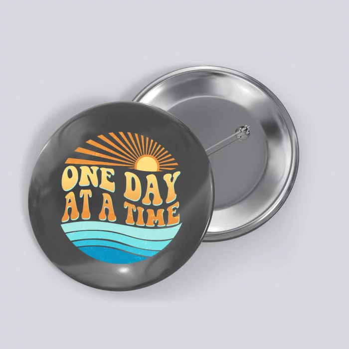 Retro 1960s 70s One Day At A Time Mental Health Awareness Button