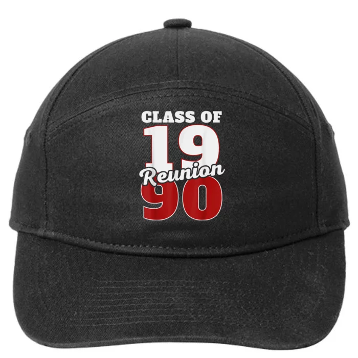 Reunion 1990 Class Of 1990 Reunion 90 Graduation 1990 7-Panel Snapback Hat