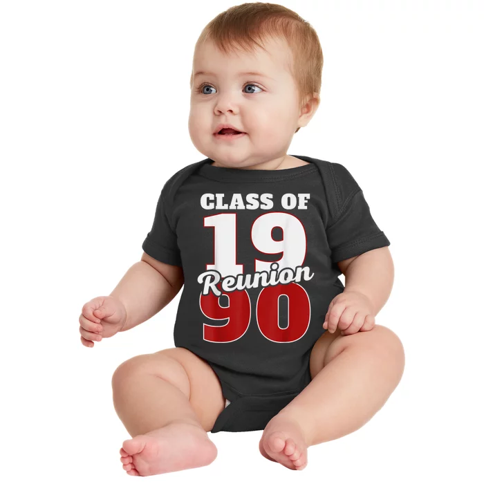 Reunion 1990 Class Of 1990 Reunion 90 Graduation 1990 Baby Bodysuit