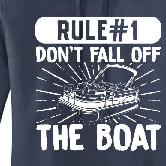 Rule 1 Don’T Fall Off The Boat Boating Sailing Boat Owner Gift Women's Pullover Hoodie