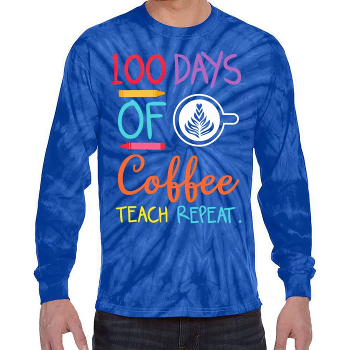 Retro 100 Days Of Coffee Teach Repeat Caffeine Teachers Gift Tie-Dye Long Sleeve Shirt