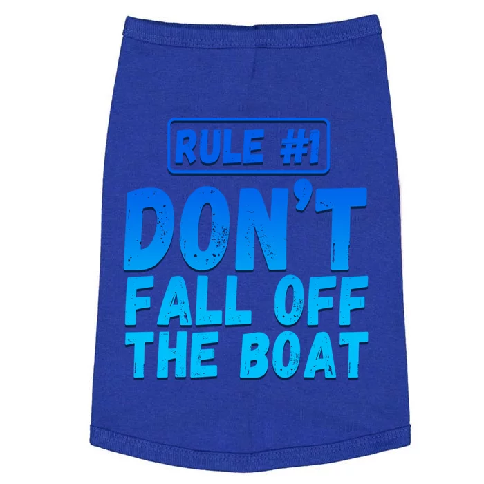 Rule #1 Dont Fall Off The Boat Pontoon Captain Boating Gift Doggie Tank