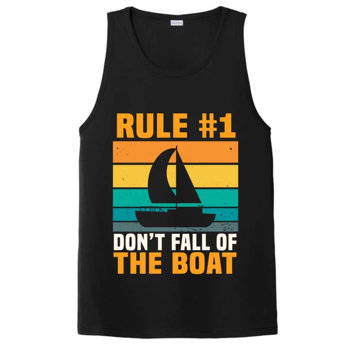 Rule #1 Dont Fall Off The Boat Gift Performance Tank