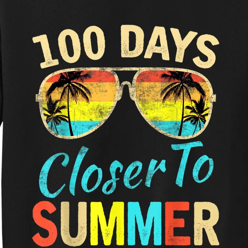 Retro 100 Days Closer To Summer 100 Days Smarter Teachers Sweatshirt