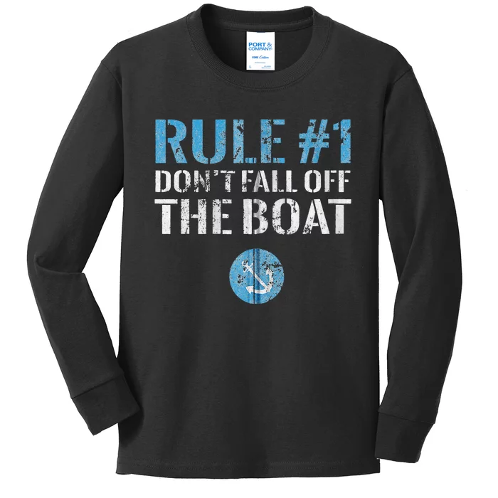 Rule 1 Don't Fall Off The Boat Vintage Funny Boating Kids Long Sleeve Shirt