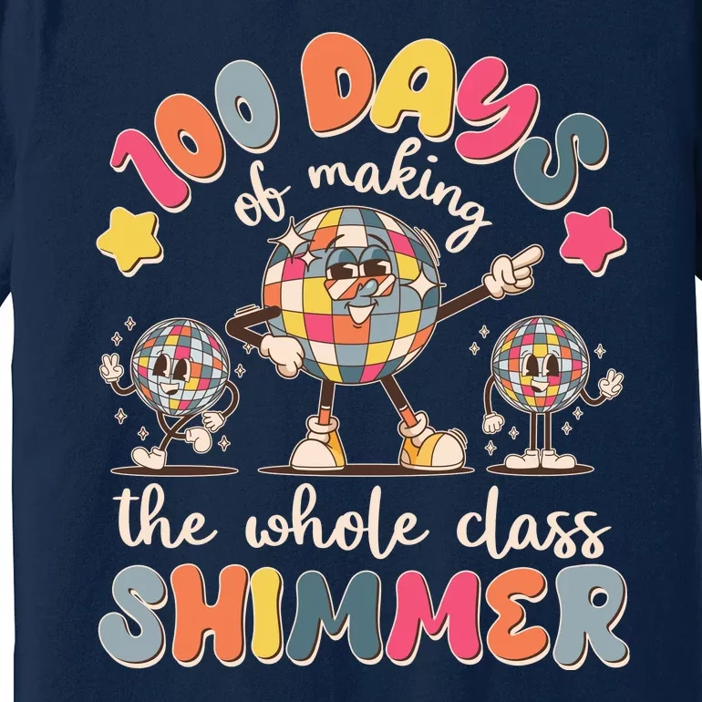 Retro 100 Days Of Making The Whole Class Shimmer Disco Ball Premium T-Shirt