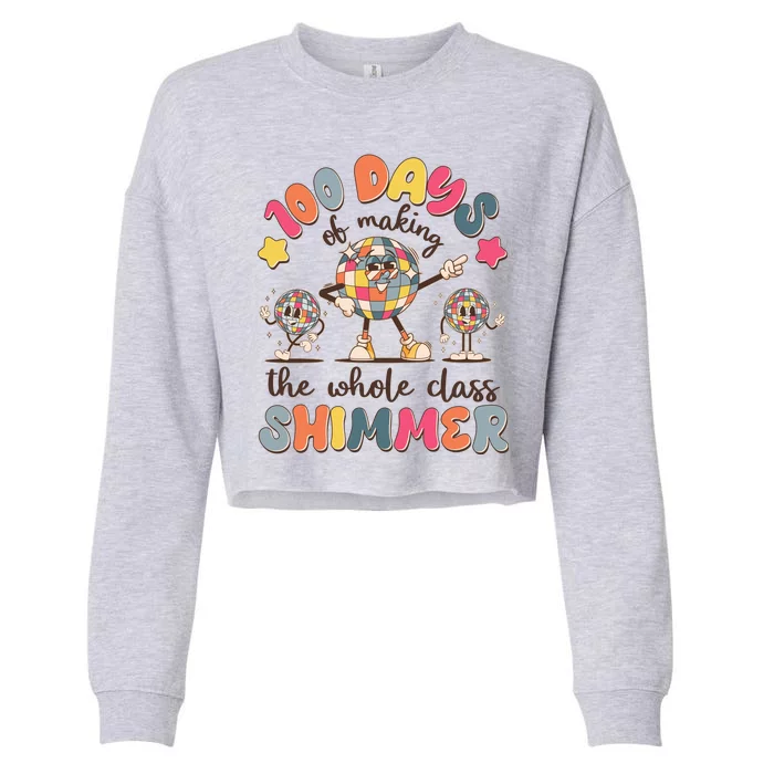 Retro 100 Days Of Making The Whole Class Shimmer Disco Ball Cropped Pullover Crew