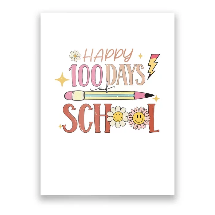 Happy 100th Day of School Shirt for Teacher or Child Poster