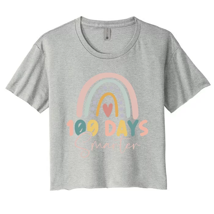 Rainbow 100 Days Smarter Teacher Student 100th Day Of School Gift Women's Crop Top Tee