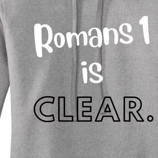 Romans 1 Is Clear Women's Pullover Hoodie