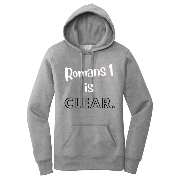 Romans 1 Is Clear Women's Pullover Hoodie