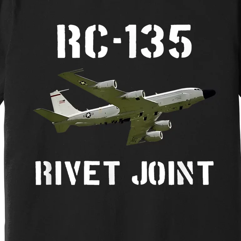 Rc 135 Rivet Joint Spy Plane Aircraft Premium T-Shirt