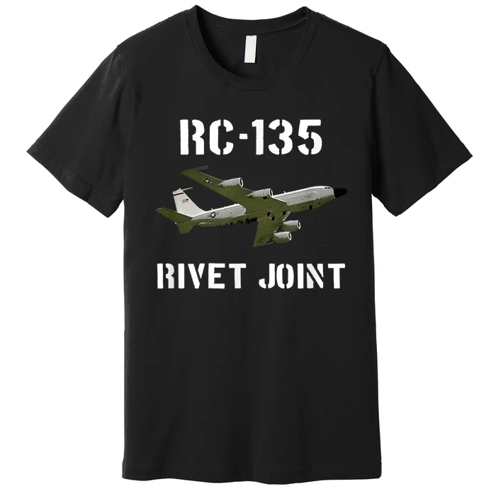 Rc 135 Rivet Joint Spy Plane Aircraft Premium T-Shirt