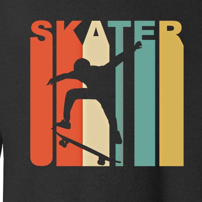 Retro 1970S Style Skater Skateboarder Skateboarding Gift Toddler Sweatshirt