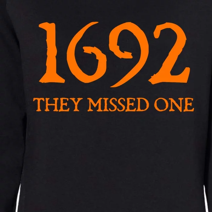 Retro 1692 They Missed One Witch Salem 1692 Halloween Witch Gift Womens California Wash Sweatshirt