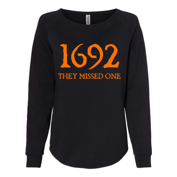 Retro 1692 They Missed One Witch Salem 1692 Halloween Witch Gift Womens California Wash Sweatshirt