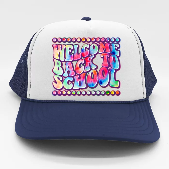 Retro 1960s Tie Dye Welcome Back To School Trucker Hat