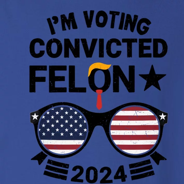 Retro 2024 Convicted Felon IM Voting Convicted Felon 2024 Gift Toddler Long Sleeve Shirt