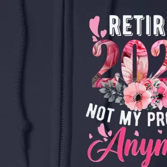 Retired 2024 Funny Retirement Gifts For Women 2024 Floral Full Zip Hoodie