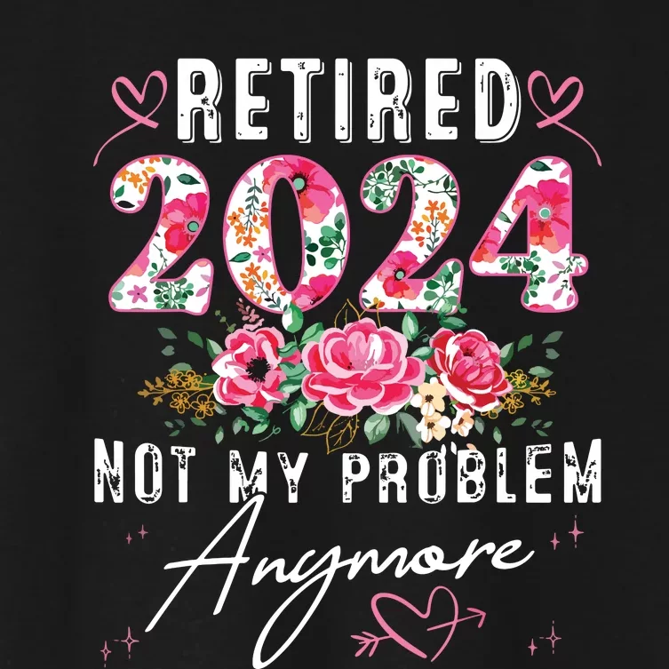 Retired 2024 Funny Retirement Gifts For Women 2024 Floral Women's Crop Top Tee