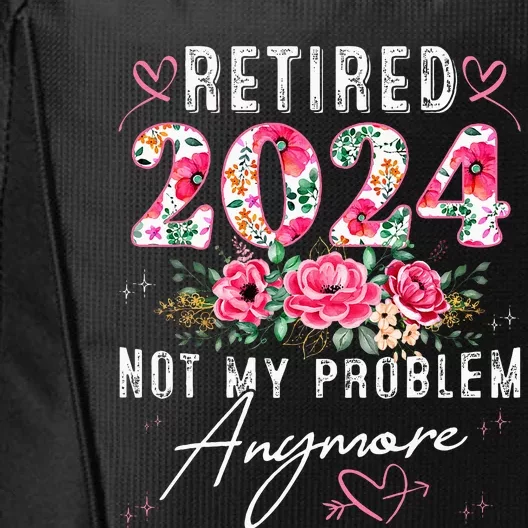 Retired 2024 Funny Retirement Gifts For Women 2024 Floral City Backpack