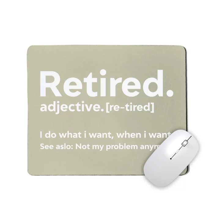 Retired 2022 Funny Retirement 4 Mousepad