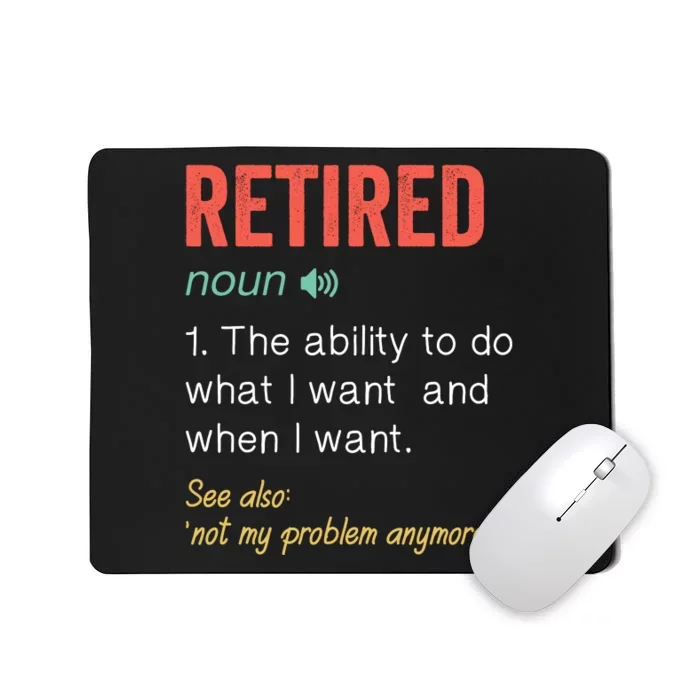 Retired 2022 Funny Retirement Mousepad