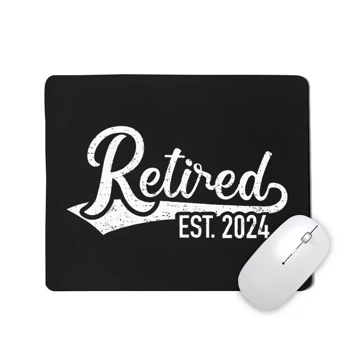 Retired 2024 For Coworker Retirement And Pensioner Mousepad