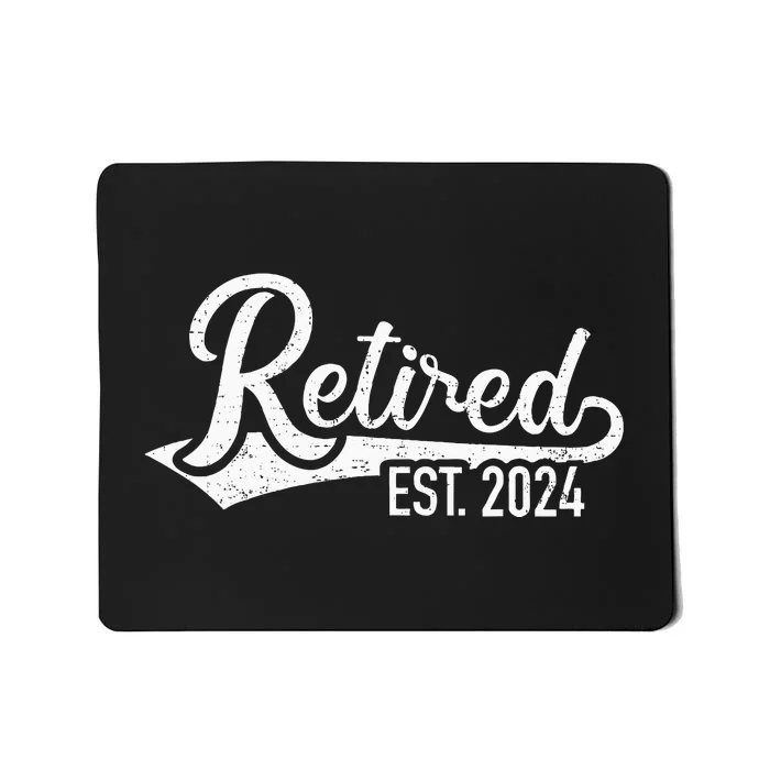 Retired 2024 For Coworker Retirement And Pensioner Mousepad