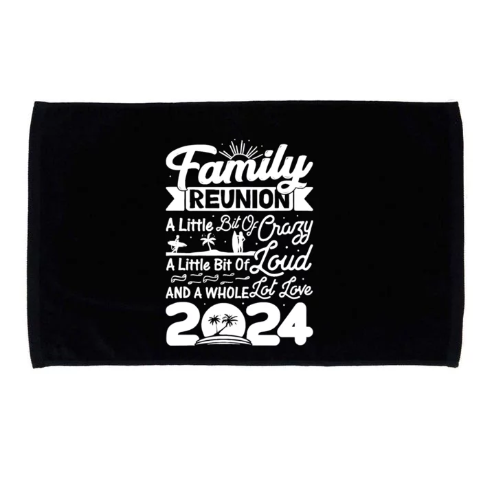 Retro 2024 Family Reunion A Little Bit Of Crazy Funny Family Microfiber Hand Towel