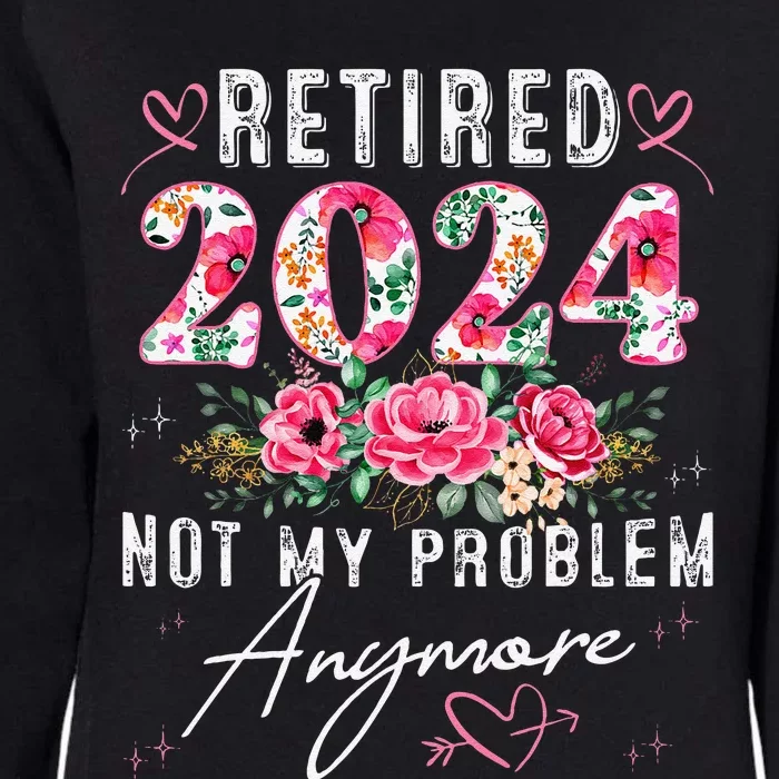 Retired 2024 Funny Retirement Gifts 2024 Floral Womens California Wash Sweatshirt