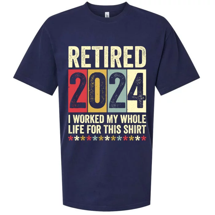 Retired 2024 I Worked My Whole Life For This Funny Sueded Cloud Jersey T-Shirt