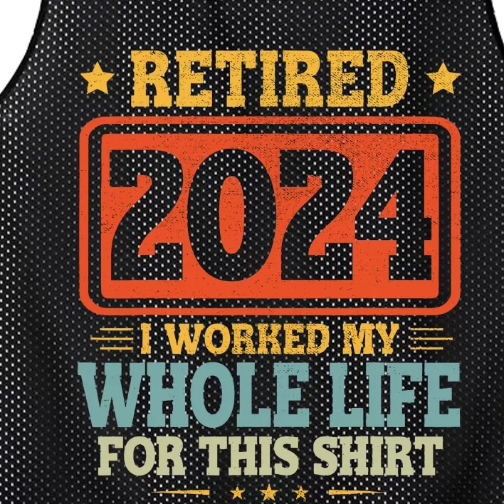 Retired 2024 I Worked My Whole Life For This Mesh Reversible Basketball Jersey Tank