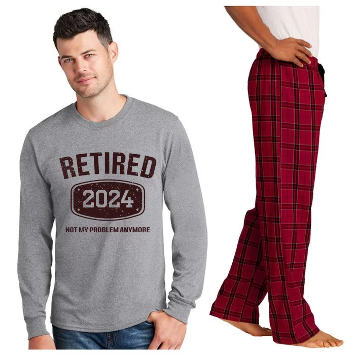 Retired 2024 Is Not My Problem Retirement For Long Sleeve Pajama Set