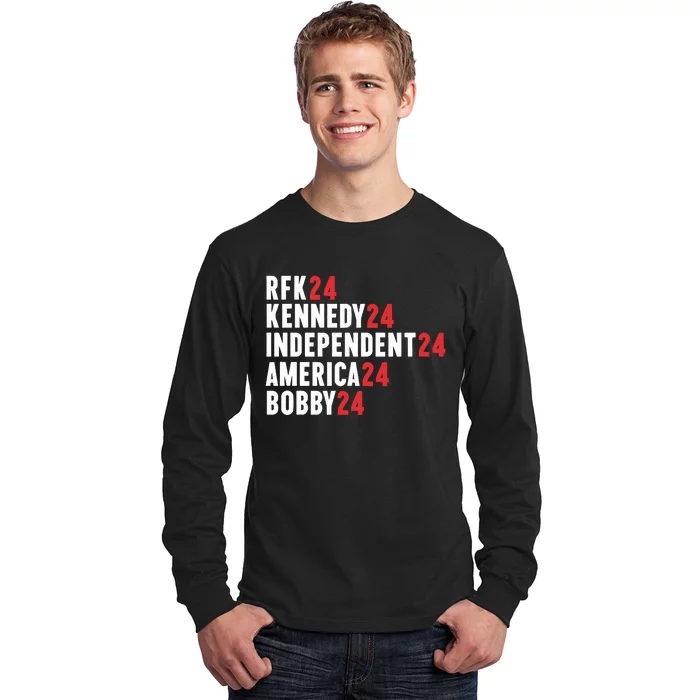 Rfk 24 Kennedy 24 Independent 24 America 24 Bobby 24 Long Sleeve Shirt