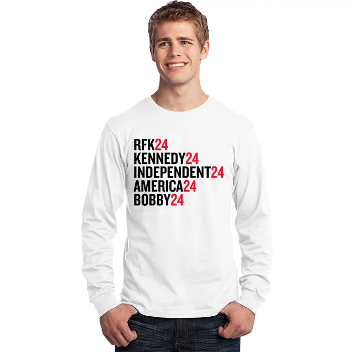 Rfk 24 Kennedy 24 Independent 24 America 24 Bobby 24 Tall Long Sleeve T-Shirt