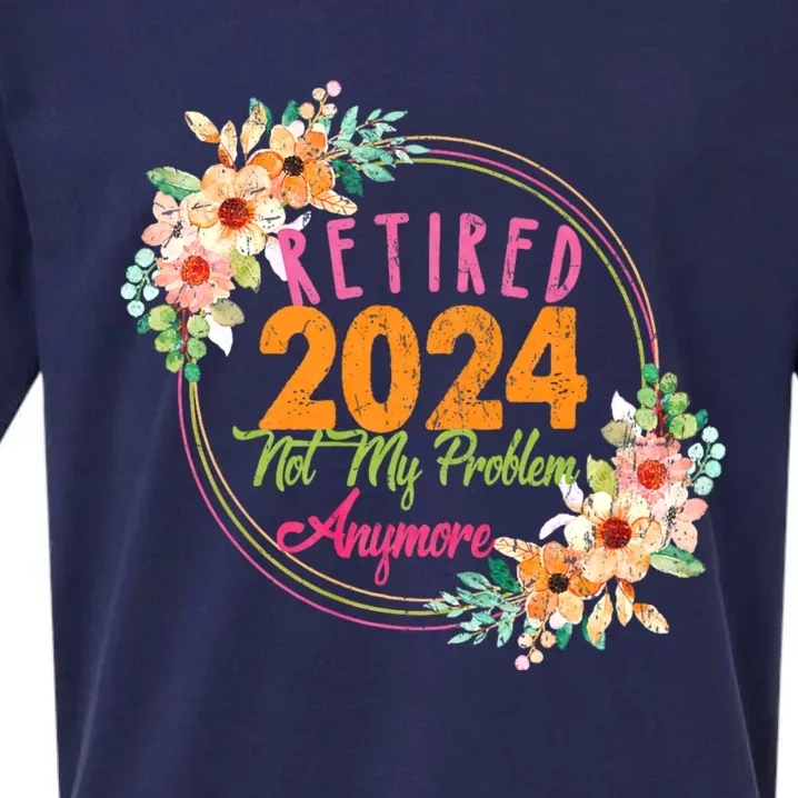 Retired 2024 Not My Problem Anymore Sueded Cloud Jersey T-Shirt