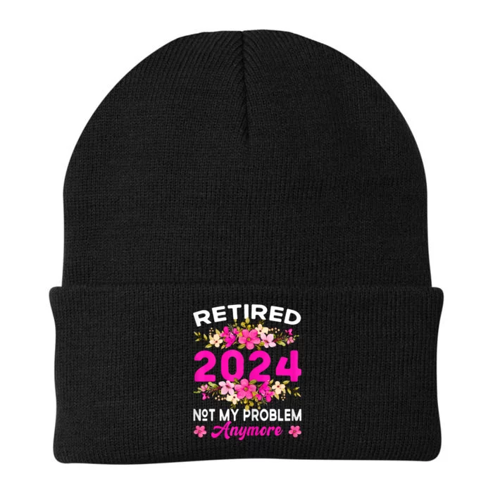 Retired 2024 Not My Problem Anymore Knit Cap Winter Beanie