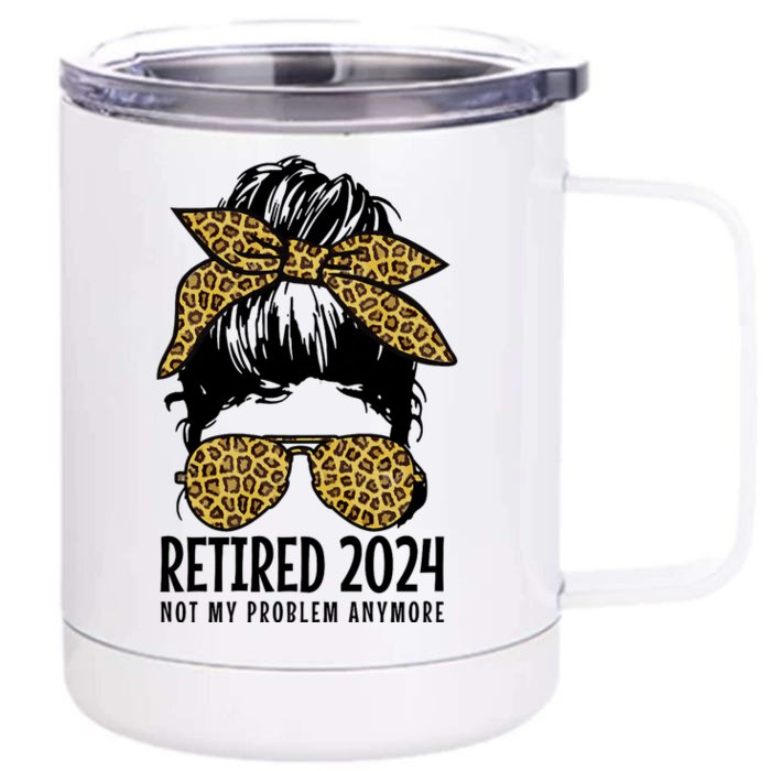 Retired 2024 Not My Problem Anymore Vintage Funny Front & Back 12oz Stainless Steel Tumbler Cup