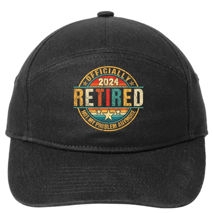 Retired 2024 Not My Problem Anymore 7-Panel Snapback Hat