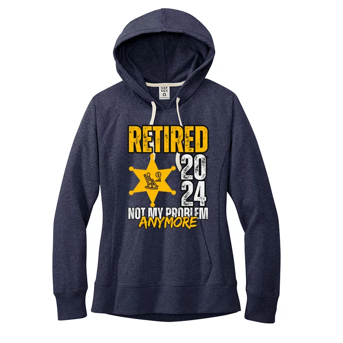 Retired 2024 Not My Problem Anymore Women's Fleece Hoodie