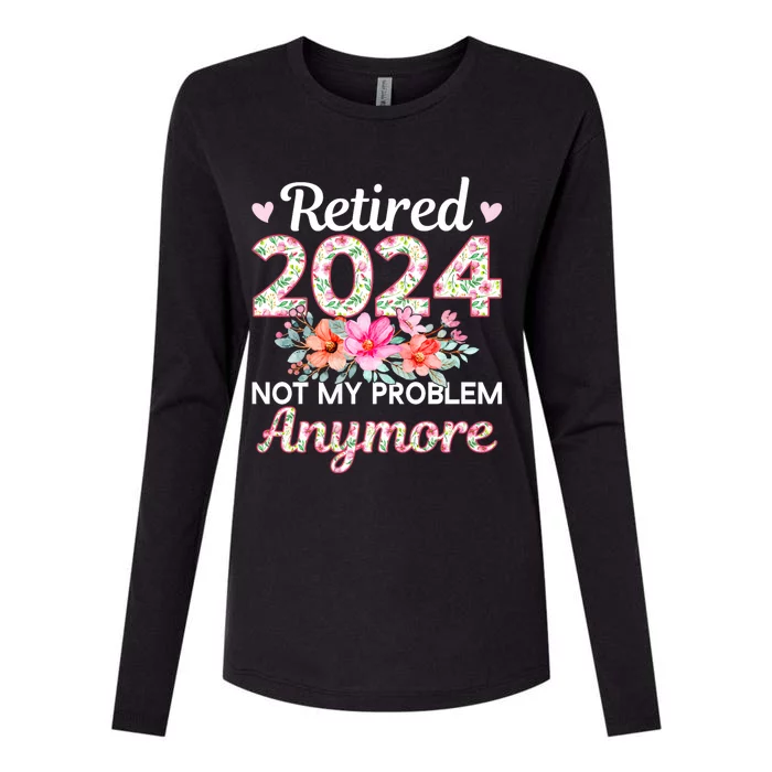 Retired 2024 Not My Problem Anymore Womens Cotton Relaxed Long Sleeve T-Shirt