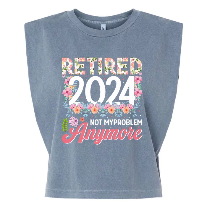 Retired 2024 Not My Problem Anymore Garment-Dyed Women's Muscle Tee