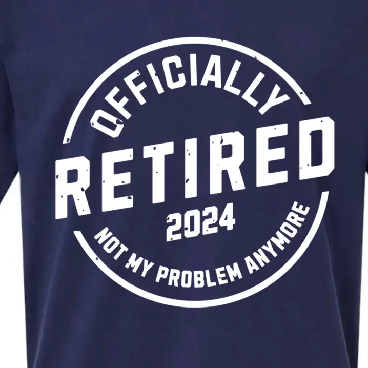 Retired 2024 Not My Problem Anymore Sueded Cloud Jersey T-Shirt