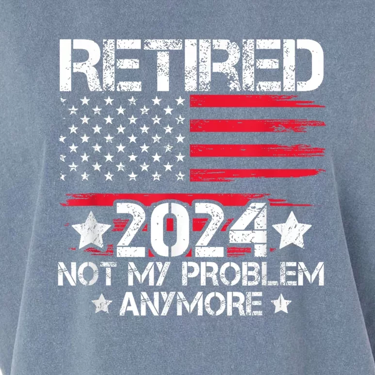 Retired 2024 Not My Problem Anymore Retirement American Flag Garment-Dyed Women's Muscle Tee