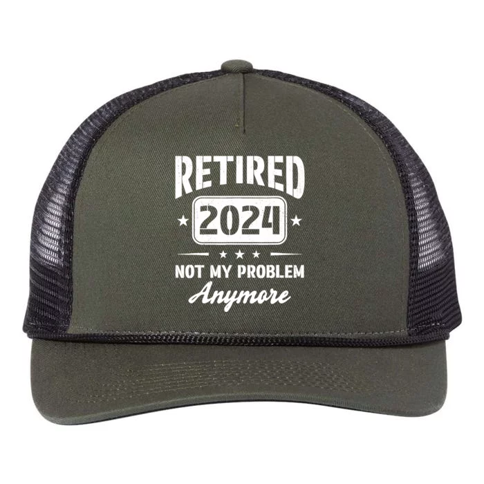 Retired 2024 Not My Problem Anymore Retirement Dad Retro Rope Trucker Hat Cap