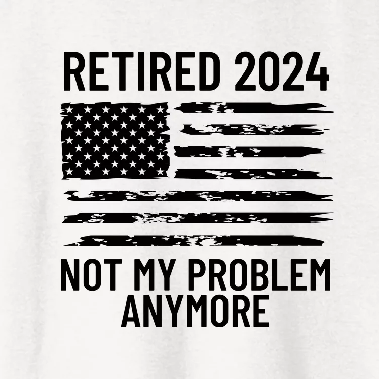 Retired 2024 Not My Problem Anymore Women's Crop Top Tee